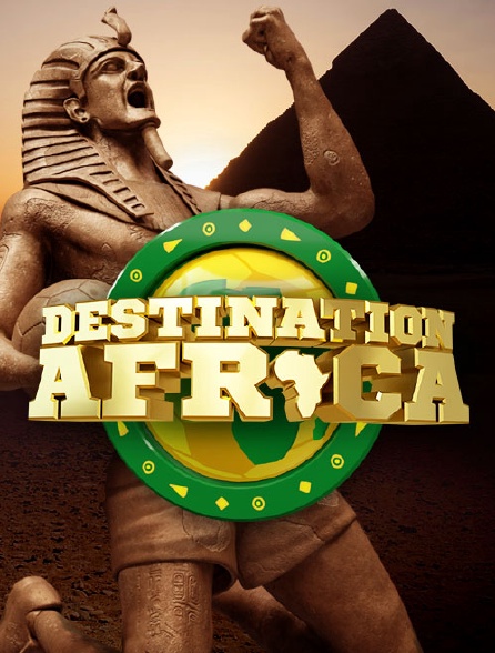 Destination Africa