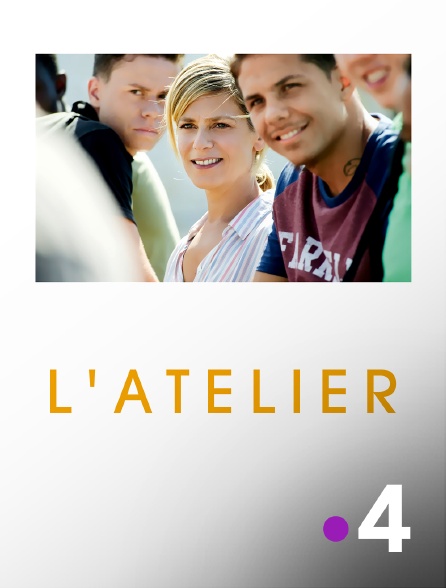 France 4 - L'atelier