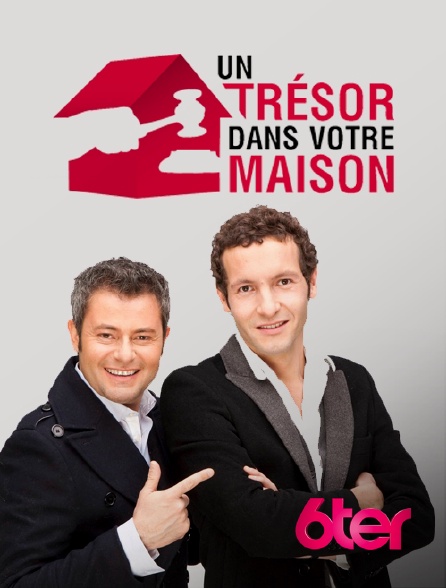 6ter - Un trésor dans votre maison