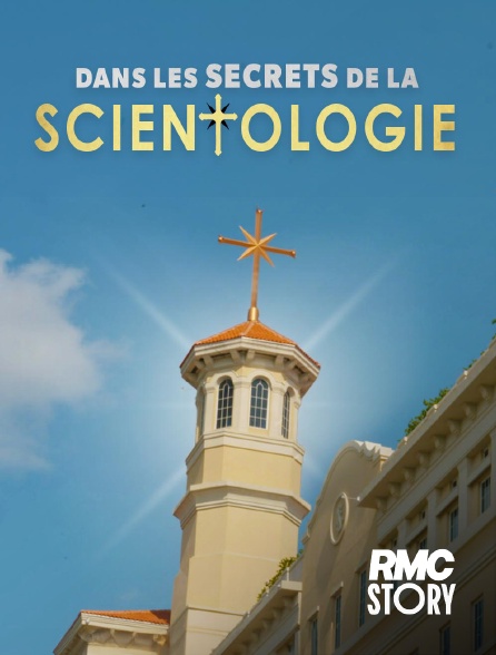 RMC Story - Dans les secrets de la scientologie - La fin de l'omerta