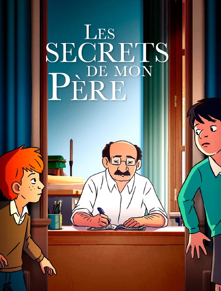 Les secrets de mon père