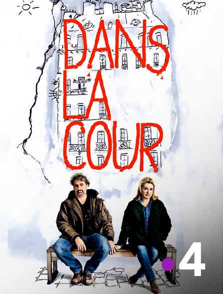 France 4 - Dans la cour