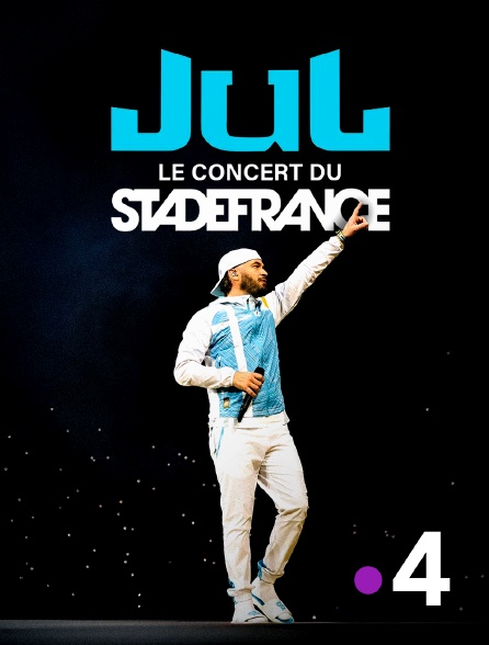 France 4 - Jul au Stade de France