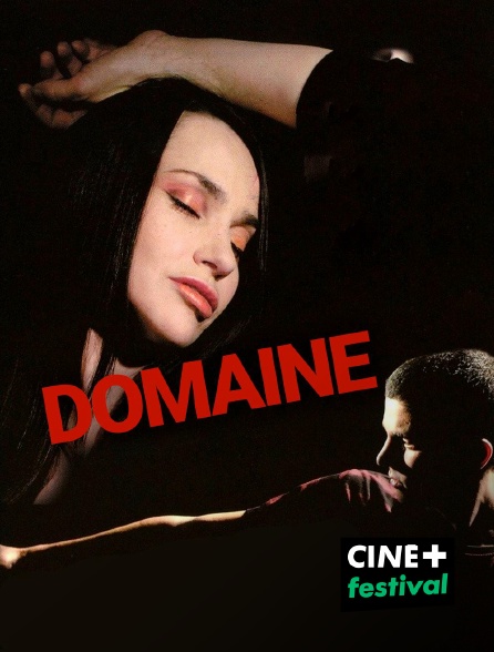 CINE+ Festival - Domaine