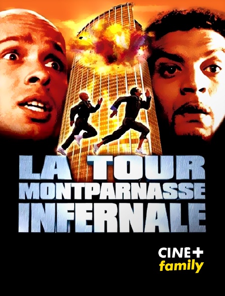 CINE+ Family - La Tour Montparnasse infernale