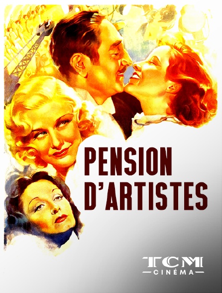 TCM Cinéma - Pension d'artistes