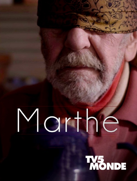 TV5MONDE - Marthe