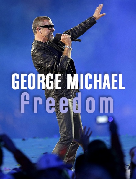 George Michael : Freedom