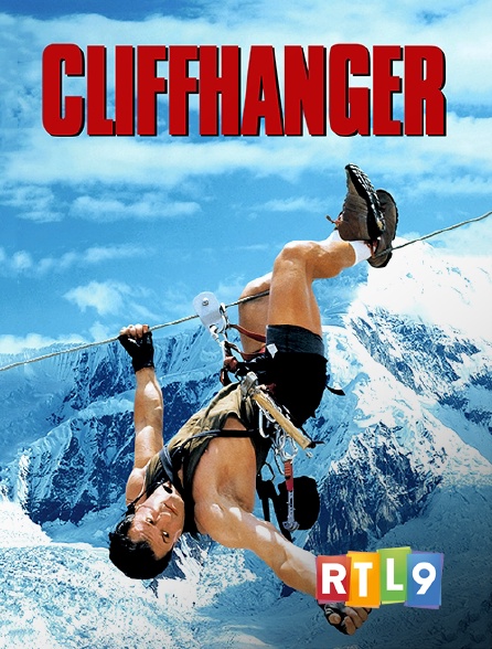 RTL 9 - Cliffhanger, traque au sommet