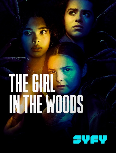 SYFY - The Girl In the Woods