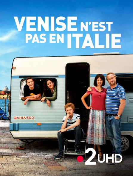 France 2 UHD - Venise n'est pas en Italie