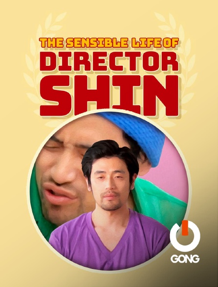 GONG - The Sensible Life Of Director Shin