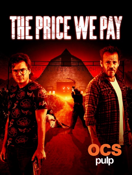OCS Pulp - The Price We Pay