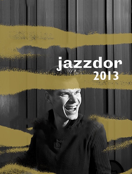 Jazzdor 2013