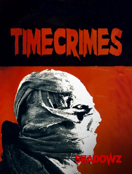 Shadowz - Timecrimes