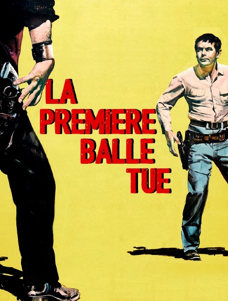 La première balle tue