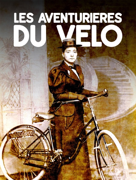 Les aventurières du vélo