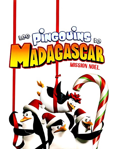 Les pingouins de Madagascar : Mission Noël