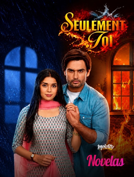 Molotov Channels Novelas - Seulement toi