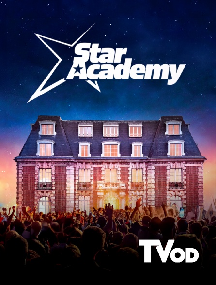 TVOD - Star Academy