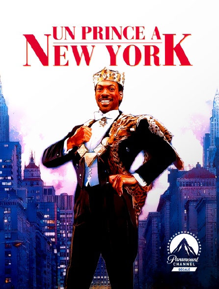 Paramount Channel Décalé - Un prince à New York