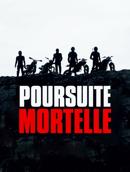 Poursuite mortelle