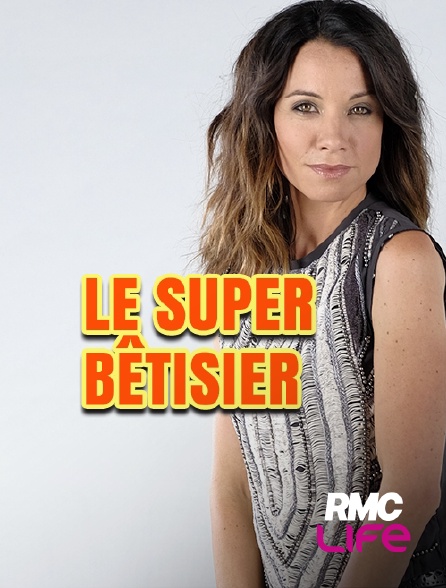 RMC Life - Le super bêtisier