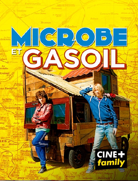 CINE+ Family - Microbe et Gasoil