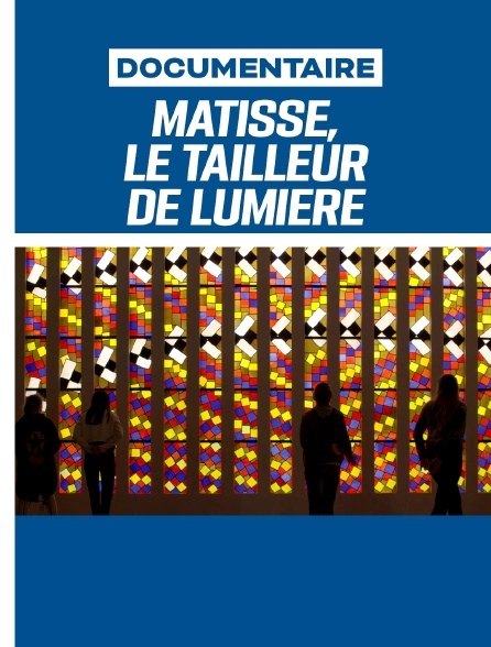 Matisse, le tailleur de lumière