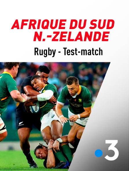 France 3 - Rugby - Test-match :  Afrique du Sud / Nouvelle-Zélande