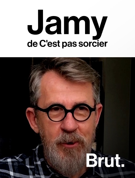 Brut - Jamy de C'est pas sorcier