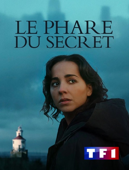 TF1 - Le phare du secret