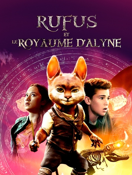 Rufus et le Royaume d'Alyne