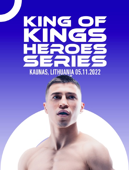 Fightbox King Of Kings Heroes Series Kaunas, Lithuania 05.11.2022