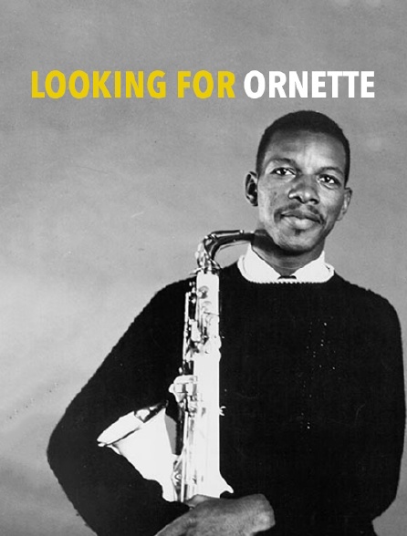 Looking for Ornette