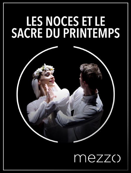 Mezzo - Les Noces et Le Sacre du printemps