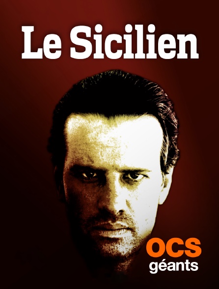 OCS Géants - Le Sicilien (Director's Cut)