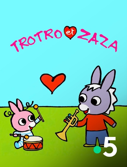 France 5 - Trotro et Zaza
