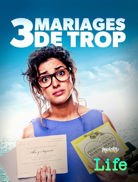 Molotov Channels Life - 3 mariages de trop