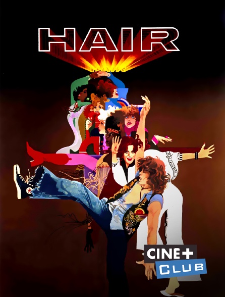 Ciné+ Club - Hair