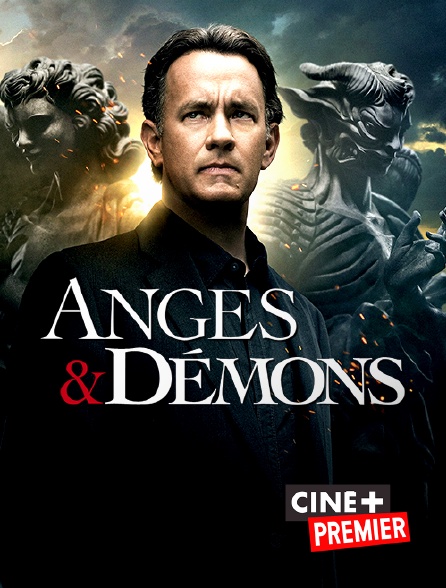 Ciné+ Premier - Anges et démons en replay