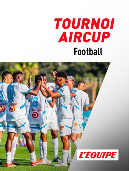 L'Equipe - Football : Tournoi Aircup