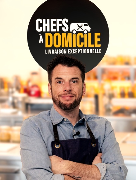 Chefs à domicile - livraison exceptionnelle