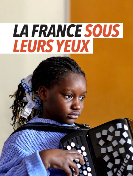 La France sous leurs yeux