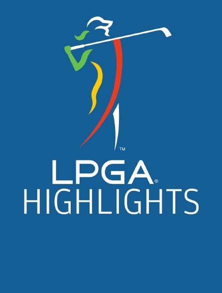 LPGA Highlights