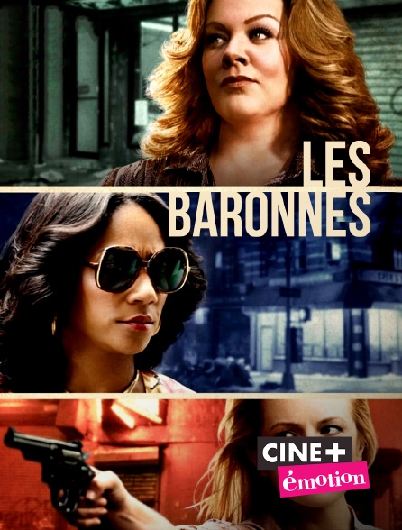 Ciné+ Emotion - Les baronnes