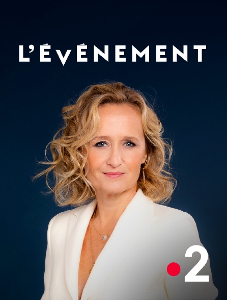 France 2 - L'Événement