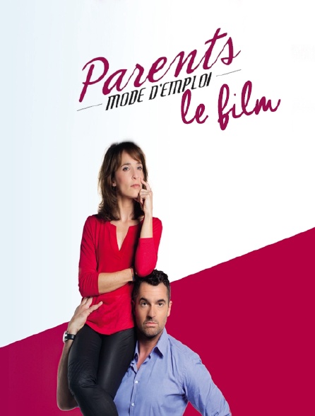 Parents mode d'emploi : le film