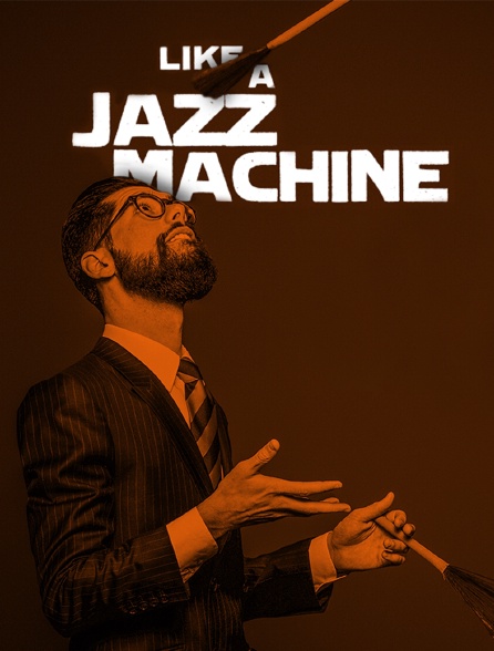 Like a Jazz Machine Festival 2019