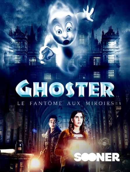 Sooner - Ghoster, le fantôme aux miroirs